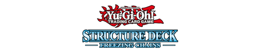 SDFC - Freezing Chains Structure Deck Yugioh